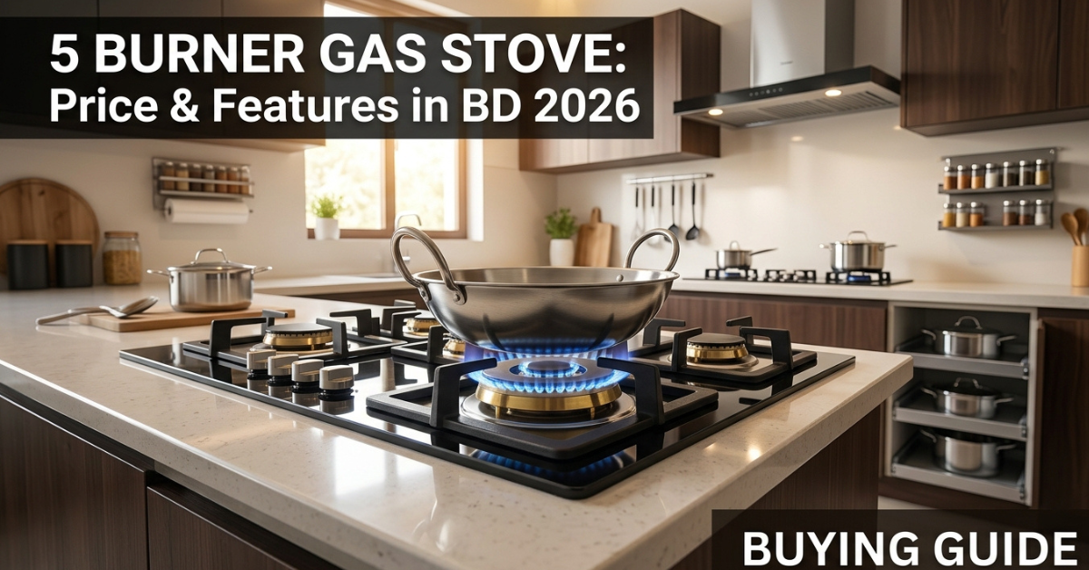 5 Burner Gas Stove: Price, Features & Buying Guide